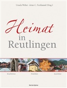 Artur C. Ferdinand, Ursula Weber - Heimat in Reutlingen