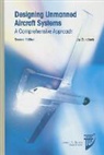 Jay Gundlach - Designing Unmanned Aircraft Systems