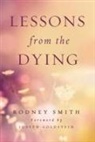 Rodney Smith, Rodney/ Goldstein Smith - Lessons from the Dying