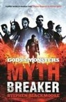 Stephen Blackmoore - Mythbreaker