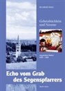 Ida Lüthold-Minder - Echo vom Grab des Segenspfarrers