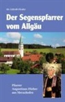 Ida Lüthold-Minder, Josef Künzli - Segenspfarrer vom Allgäu