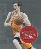 Nate Frisch - The Story of the Phoenix Suns