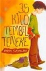 Anna Gavalda - 35 Kilo Tembel Teneke