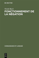 Nicole Bacri - Fonctionnement de la négation