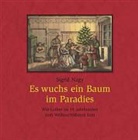Sigrid Nagy - Es wuchs ein Baum im Paradies
