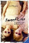 Claudia Max, Lili Peloquin - Sweet Lies. In gefährlicher Gesellschaft