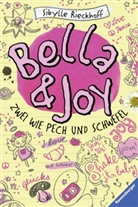 Sabine Gutsch, Sibylle Rieckhoff, Sabine Gutsch - Bella und Joy. Zwei wie Pech und Schwefel