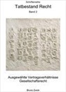 Bruno Zwick - Tatbestand Recht Bd. 2