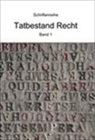 Bruno Zwick - Tatbestand Recht Bd. 1