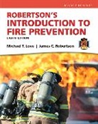 Mike Love, Mike C. Love, Mike T. Love, James Robertson, James C. Robertson - Robertson's Introduction to Fire Prevention