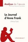 Claire Mathot, Florence Meurée, Lepetitlitteraire, lePetitLittéraire fr, lePetitLittéraire. fr, Clair Mathot... - Le Journal d'Anne Frank d'Anne Frank (Analyse de l'¿uvre)