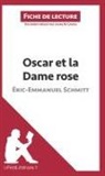 Laure d Caevel, Laure de Caevel, Laure de Caevel, Laure de Caevel, Lepetitlitteraire, lePetitLittéraire fr... - Oscar et la Dame rose d'Éric-Emmanuel Schmitt (Fiche de lecture)