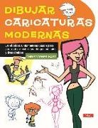 Christopher Hart - Dibujar caricaturas modernas