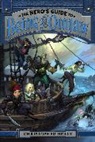 Christopher Healy, Christopher/ Harris Healy, Todd Harris - The Hero's Guide to Being an Outlaw