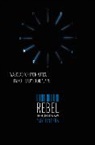 Amy Tintera, Tintera Amy - Rebel