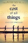 Maggie Lehrman - The Cost of All Things