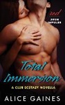 Alice Gaines - Total Immersion