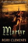 Rory Clements - Martyr
