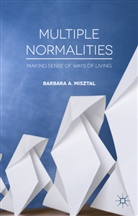 B Misztal, B. Misztal, Barbara A. Misztal - Multiple Normalities