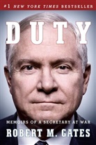 Robert M Gates, Robert M. Gates - Duty