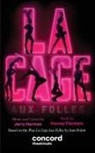Harvey Fierstein, Jerry Herman, Jean Poiret - La Cage Aux Folles