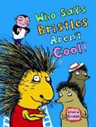 Nadia Budde, Nadja Budde, Nadja Budde - Bristly Hair and I Don't Care!