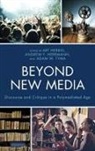Art Herrmann Herbig, Art Herbig, Andrew F. Herrmann, Adam W. Tyma - Beyond New Media
