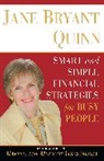 Jane Bryant Quinn, Quinn Jane Bryant - Smart and Simple Financial Strategies for Busy People