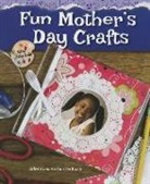 Arlene Erlbach, Arlene/ Erlbach Erlbach, Herbert Erlbach - Fun Mother's Day Crafts
