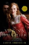 Laura Andersen - The Virgin's Daughter