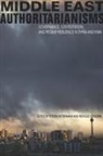 Steven (EDT)/ Leenders Heydemann, Steven Leenders Heydemann, Steven Heydemann, Steven Hydemann, Reinoud Leenders - Middle East Authoritarianisms