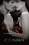 C L Parker, C. L. Parker - Playing Dirty