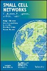 H Claussen, Holge Claussen, Holger Claussen, Holger Lopez-Perez Claussen, Lester Ho, Lester et Ho... - Small Cell Networks