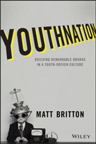 M Britton, Matt Britton, Matthew Britton, Britton Matt - Youthnation