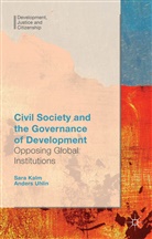 S Kalm, S. Kalm, Sara Kalm, A. Uhlin, Ander Uhlin, Anders Uhlin... - Civil Society and the Governance of Development