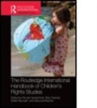 Wouter Desmet Vandenhole, Ellen Desmet, Desmet Ellen, Sara Lembrechts, Lembrechts Sara, Didier Reynaert... - Routledge International Handbook of Children''s Rights Studies