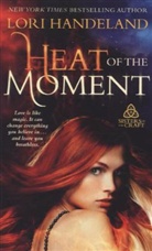 Lori Handeland - Heat of the Moment