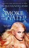 Lori Handeland - Smoke on the Water