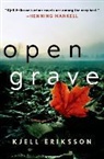 Kjell Eriksson, Kjell/ Norlen Eriksson - Open Grave