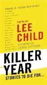 Lee Child, Lee (EDT) Child, Lee Child - Killer Year