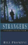 Bill Pronzini - Strangers