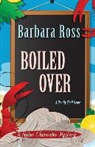 Barbara Ross - Boiled Over