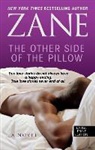 Zane - Zane's the Other Side of the Pillow