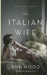 Ann Hood - An Italian Wife