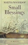 Martha Woodroof - Small Blessings