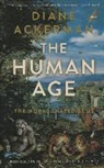 Diane Ackerman - The Human Age
