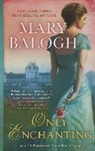 Mary Balogh - Only Enchanting
