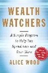 Alice Wood, Alice/ Rifkin Wood - Wealth Watchers
