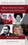 Karen Carrillo, Karen Juanita Carrillo - African American-Latino Relations in the 21st Century